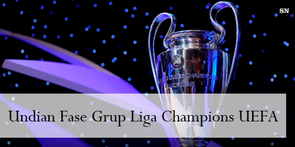 Undian Fase Grup Liga Champions UEFA